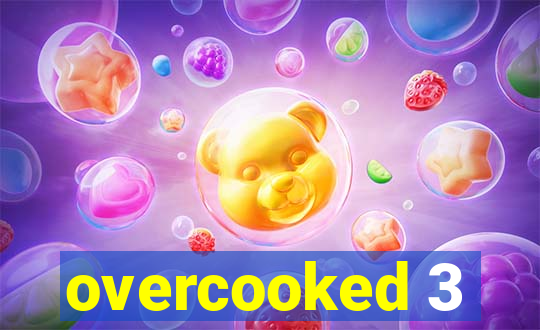 overcooked 3
